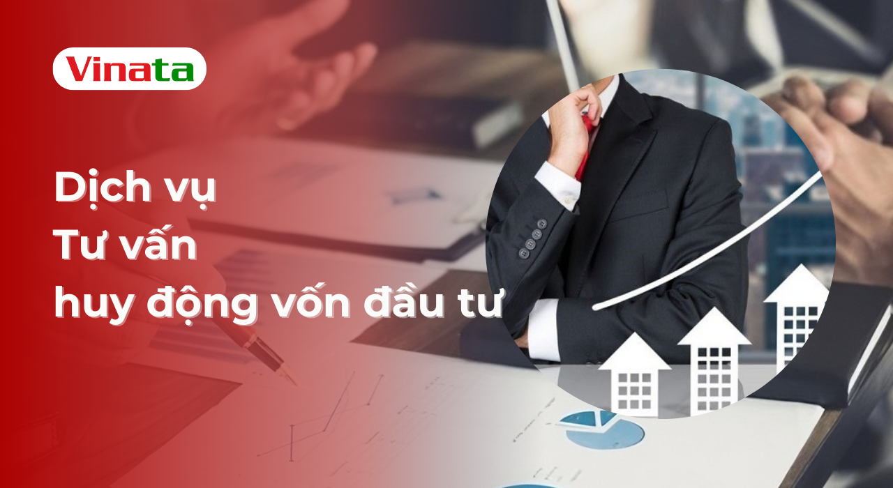 Dịch vụ tư vấn huy động vốn đầu tư